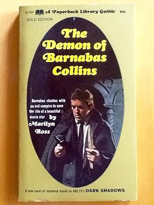 The DEMON of BARNABAS COLLINS (Dark Shadows Vol. 8) 1st. Print - April 1969