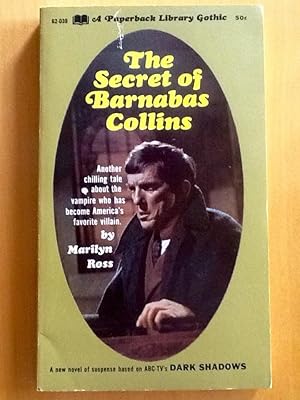 The SECRET of BARNABAS COLLINS (Dark Shadows Vol. 7) March 1969