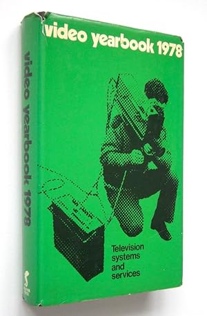 Seller image for VIDEO YEARBOOK 1978 - Television Systems & Services for sale by Roger Godden