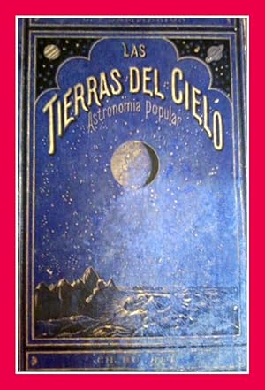 Seller image for Las tierras del cielo, astronoma popular for sale by Eduardo Martnez Moreira