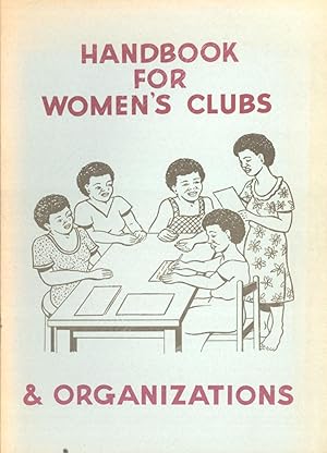 Seller image for Handbook for Women's Clubs and Organizations for sale by Masalai Press