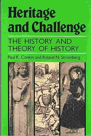 Seller image for Heritage and Challenge: The History and Theory of History for sale by Riverwash Books (IOBA)