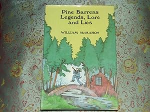 Pine Barrens Legends, Lore and Lies