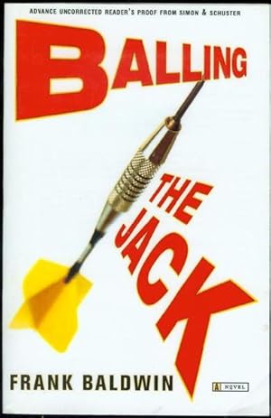 Seller image for Balling the Jack for sale by Bookmarc's