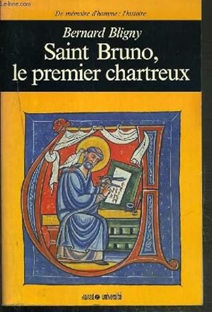 Bild des Verkufers fr SAINT BRUNO, LE PREMIER CHARTREUX zum Verkauf von Le-Livre