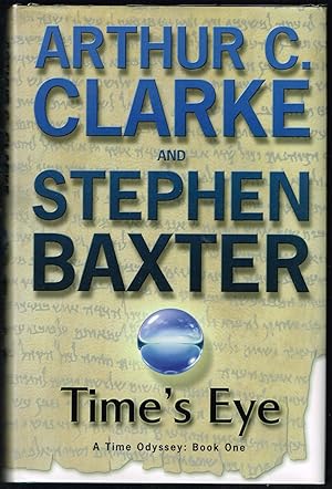 Time's Eye, A Time Odyssey: Book One