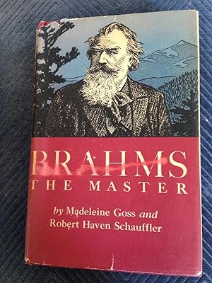 Bild des Verkufers fr Brahms the Master zum Verkauf von Back and Forth Books