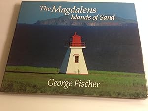 The Magdalens: Islands of Sand.