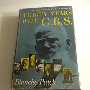 Seller image for Thirty Years with G. B. S. for sale by Back and Forth Books