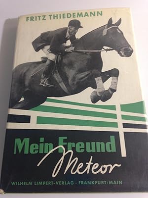 Seller image for Mein Freund Meteor: Das Erfolgreichste Springpferd Der Welt. for sale by Back and Forth Books