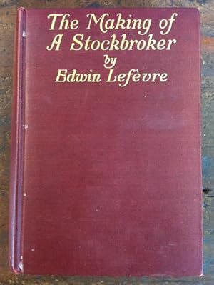 The Making of a Stockbroker