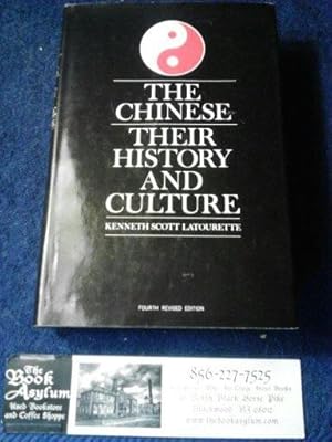 The Chinese Their History and Culture