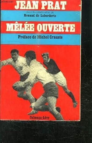Bild des Verkufers fr MELEE OUVERTE zum Verkauf von Le-Livre