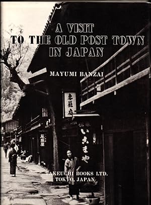 A Visit to the Old Post Town in Japan