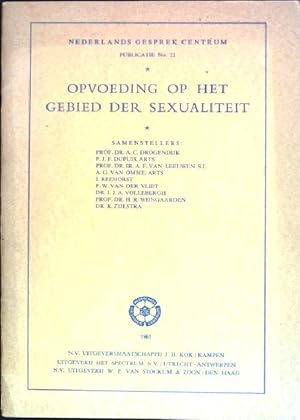 Seller image for Opvoeding op het gebied der sexualiteit Nederlands Gesprek Centrum; 22 for sale by books4less (Versandantiquariat Petra Gros GmbH & Co. KG)