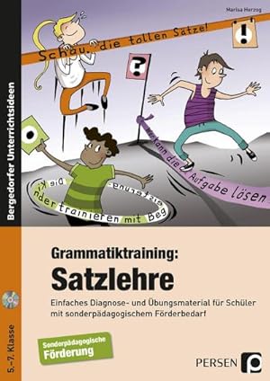 Bild des Verkufers fr Grammatiktraining: Satzlehre : Einfaches Diagnose- und bungsmaterial fr Schler mit sonderpdagogischem Frderbedarf (5. bis 7. Klasse) zum Verkauf von AHA-BUCH GmbH