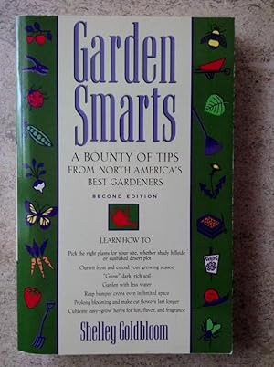 Imagen del vendedor de Garden Smarts: A Bounty of Tips from America's Best Gardeners a la venta por P Peterson Bookseller