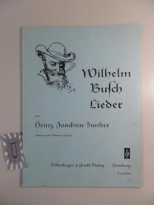 Bild des Verkufers fr Wilhelm Busch Lieder fr eine Singstimme mit Klavierbegeleitung. Ed. No. 3099. zum Verkauf von Druckwaren Antiquariat