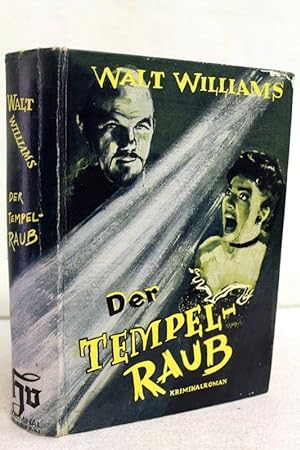 Der Tempel-Raub. Kriminalroman