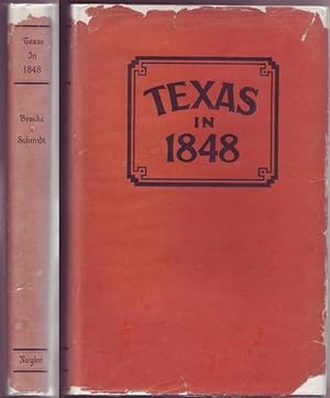 Bild des Verkufers fr Texas in 1848. Translated by Charles Frank Schmidt zum Verkauf von Graphem. Kunst- und Buchantiquariat