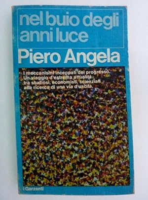 Seller image for NEL BUIO DEGLI ANNI LUCE for sale by Historia, Regnum et Nobilia