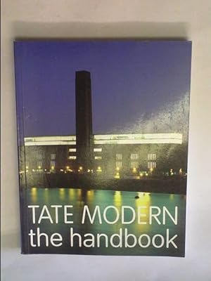 Bild des Verkufers fr Tate Modern: The Handbook zum Verkauf von HALCYON BOOKS