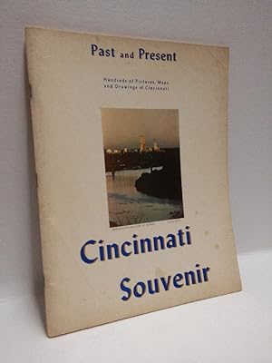 Seller image for Cincinnati Souvenir Past and Present Pictorial for sale by Queen City Books