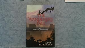 Image du vendeur pour The Wanderer's Tale mis en vente par W. R. Slater - Books