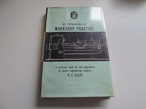 Image du vendeur pour An introduction to workshop practice mis en vente par Goldstone Rare Books