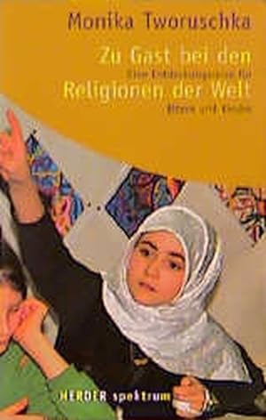 Seller image for Zu Gast bei den Religionen der Welt for sale by ANTIQUARIAT Franke BRUDDENBOOKS