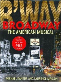 Bild des Verkufers fr Broadway: The American Musical zum Verkauf von Monroe Street Books