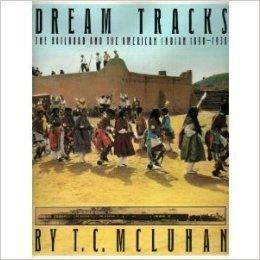 Imagen del vendedor de Dream Tracks: The Railroad and the American Indian, 1890-1930 a la venta por Monroe Street Books