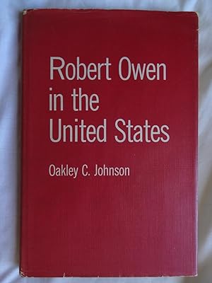 Image du vendeur pour ROBERT OWEN IN THE UNITED STATES mis en vente par Douglas Books