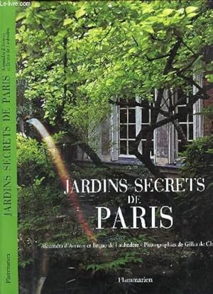 Bild des Verkufers fr JARDINS SECRETS DE PARIS zum Verkauf von Le-Livre