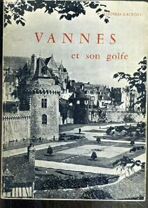 Bild des Verkufers fr VANNES ET SON GOLFE zum Verkauf von Le-Livre