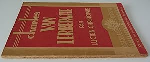 Charles Van Lerberghe : L'homme et l'oeuvre