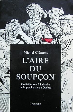 Bild des Verkufers fr L'aire du soupon zum Verkauf von Librairie La fort des Livres
