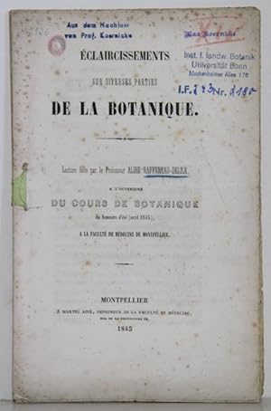 Eclaircissements sur diverses parties de la Botanique. A l'ouverture du "cours de Botanique".