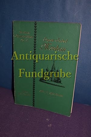 Bild des Verkufers fr Moskau. Berhmte Kunststtten - Nr. 12 zum Verkauf von Antiquarische Fundgrube e.U.