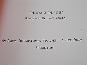 Image du vendeur pour The Rage of the Tiger (Shooting Script For Proposed Film) Original Script Screenplay mis en vente par Bloomsbury Books