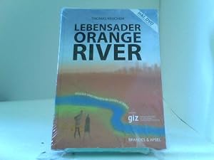 Lebensader Orange River. Wasser und Frieden im Süden Afrikas