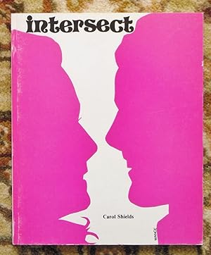 1974 CAROL SHIELDS - INTERSECT : POEMS - Her Second Book - First Edition / First Printing