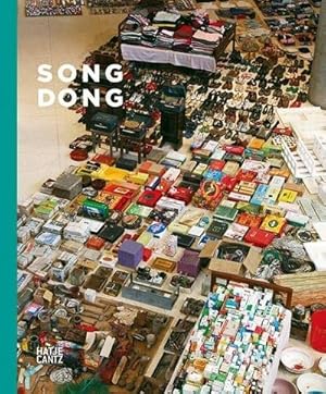 Bild des Verkufers fr Song Dong : Katalog zur Ausstellung im Groninger Museum, Netherlands, 2015 und in der Kunsthalle Dsseldorf, 2015/2016 zum Verkauf von AHA-BUCH GmbH