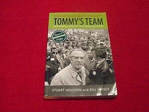 Tommy's Team : The People Behind the Douglas Years