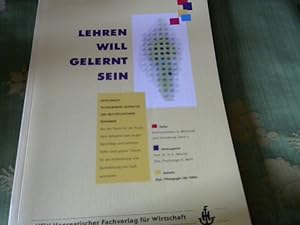 Lehren will gelernt sein. Erfolgreich Fachseminare gestalten und Multiplikatoren gewinnen. von, R...