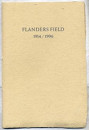 Bild des Verkufers fr Flanders Field 1914/1996 zum Verkauf von Between the Covers-Rare Books, Inc. ABAA
