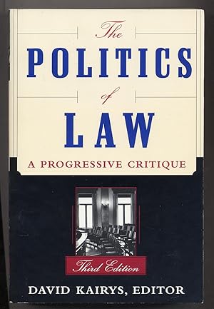 Bild des Verkufers fr The Politics of Law zum Verkauf von Between the Covers-Rare Books, Inc. ABAA