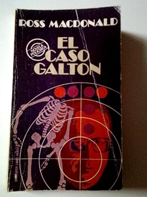El caso Galton (Serie detective privado Lew Archer, 8)
