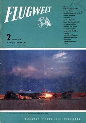 Bild des Verkufers fr Flugwelt - 1957 Heft 2 Februar, Offizielles Organ des Bundesverbandes der Deutschen Luftfahrtindustrie e.V. zum Verkauf von Antiquariat Lindbergh