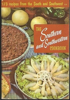 Seller image for SOUTHERN AND SOUTHWESTERN COOKBOOK 173 Recipes from the South and Southwest for sale by Gibson's Books